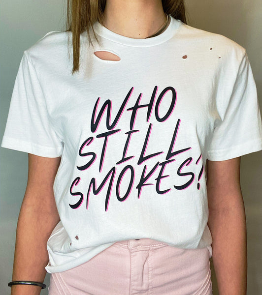 Who Still Smokes Top